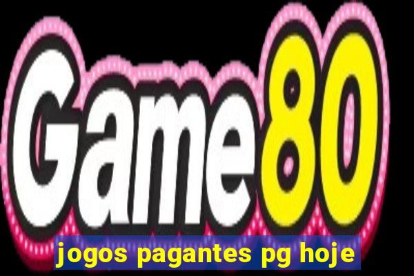 jogos pagantes pg hoje